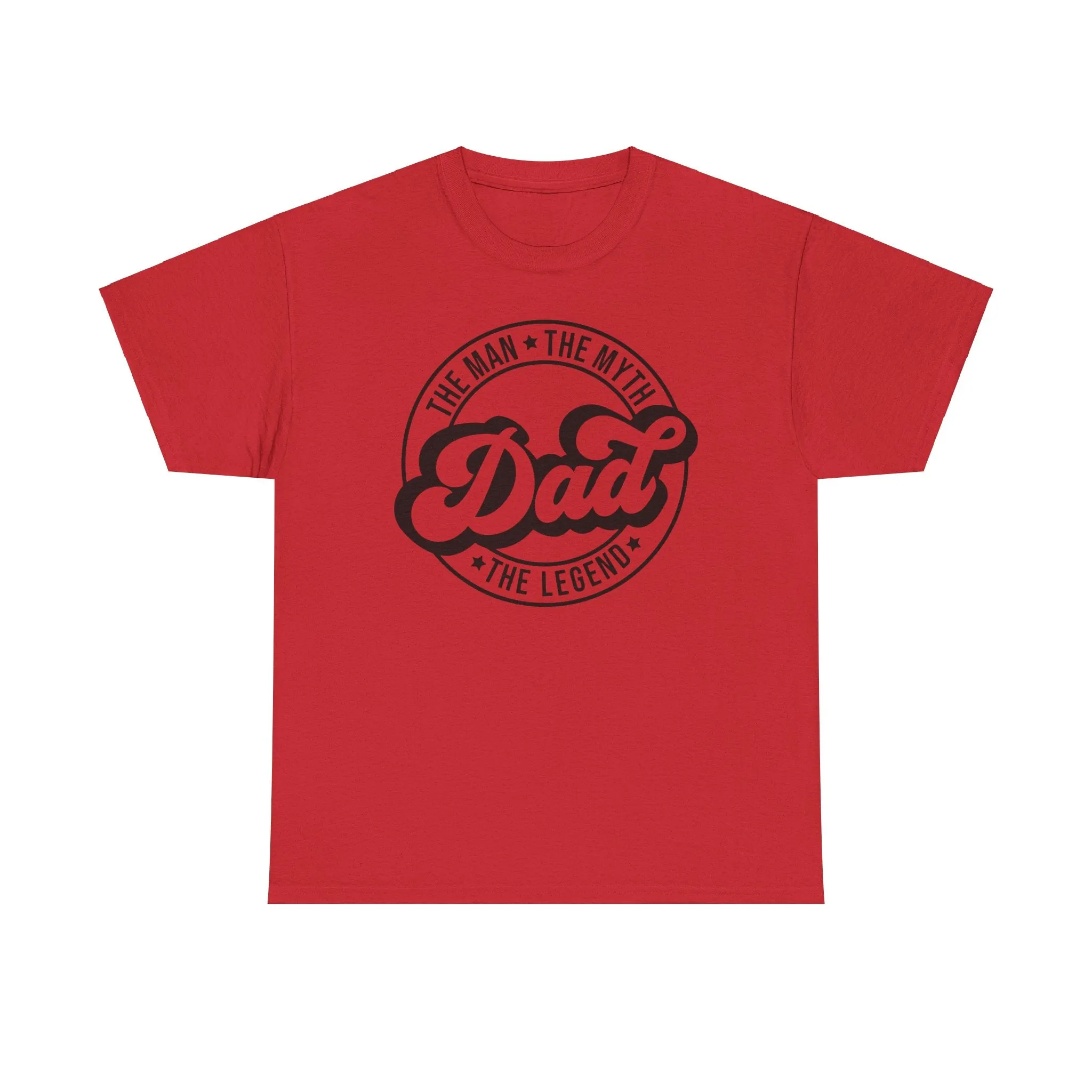 Dad, the Myth, the Legend | Cotton Tee