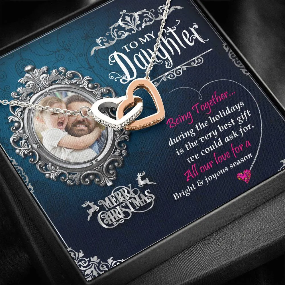 Dad To Daughter Interlocking Heart Necklace With Custom Photo Merry Christmas Wish Gift For Daughter