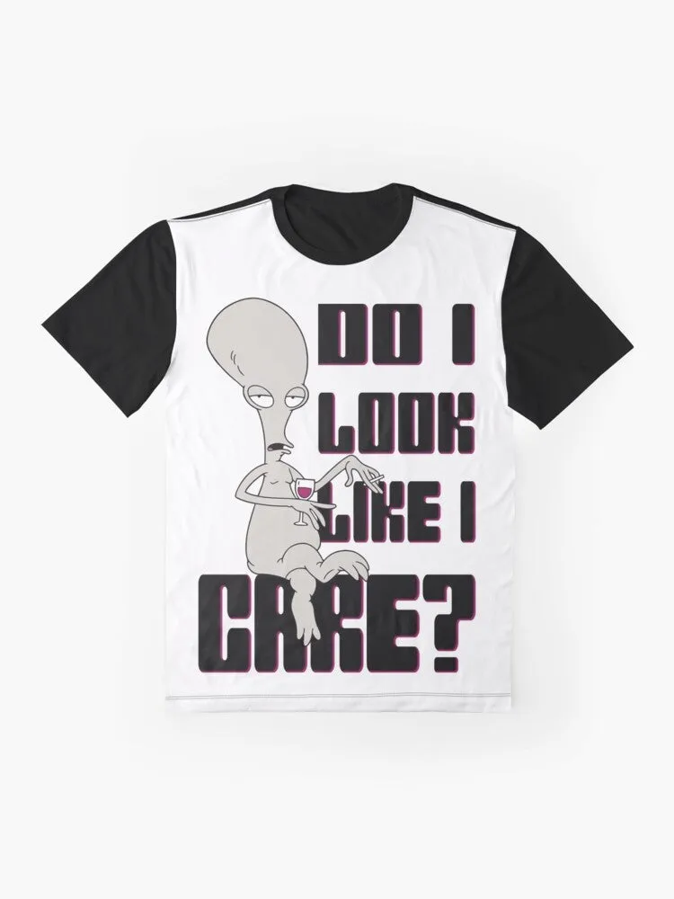 "American Dad Roger the Alien 'Do I Look Like I Care?' Graphic T-Shirt"