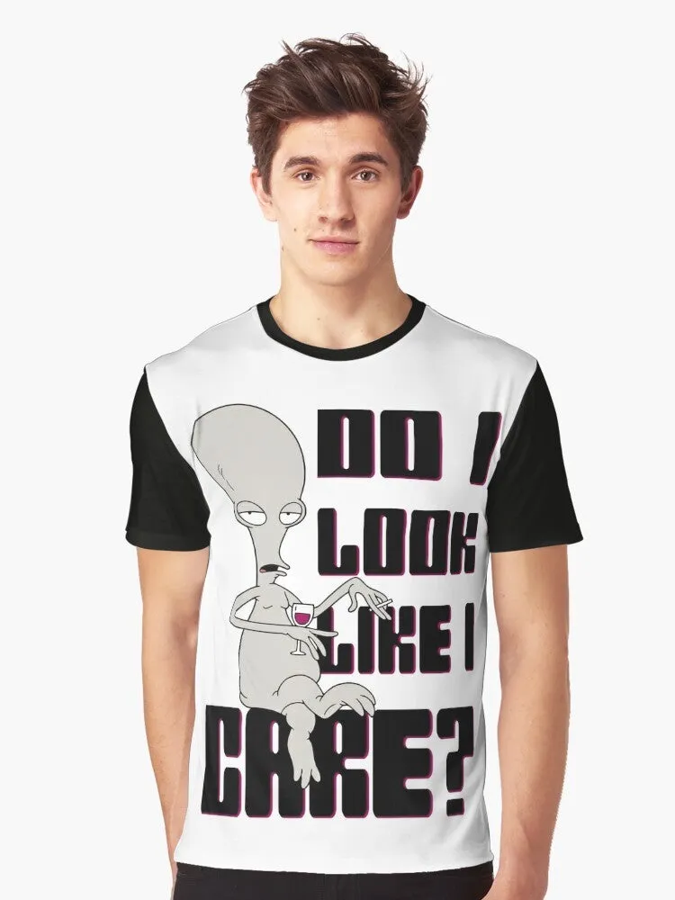 "American Dad Roger the Alien 'Do I Look Like I Care?' Graphic T-Shirt"